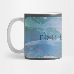 rise up now Mug